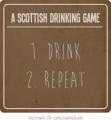 A Scottish Drinking Game