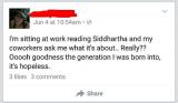 Pizza shop employee offended that the plebs at her workplace don't know what the Siddhartha is (X-post from r/lewronggeneration)