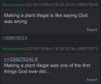 Making a plant illegal means God was wrong!