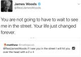 Based James Woods does not fuck around