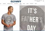 Who remembers Old Navy trying to downplay all the fathers?