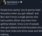 Has anyone actually been helped by the police whilst being robbed?