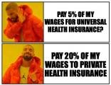 Universal Healthcare? Americans be like: